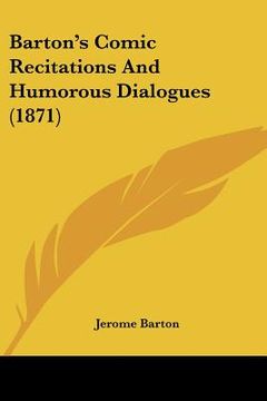 portada barton's comic recitations and humorous dialogues (1871) (en Inglés)