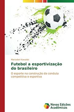 portada Futebol a esportivização do brasileiro