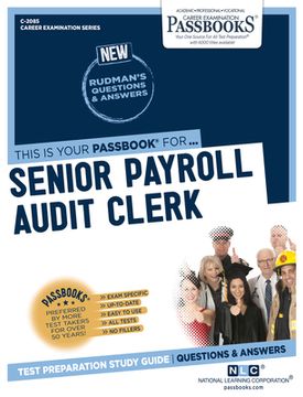 portada Senior Payroll Audit Clerk (C-2085): Passbooks Study Guide Volume 2085 (en Inglés)