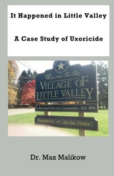 portada It Happened in Little Valley: A Case Study of Uxoricide (en Inglés)