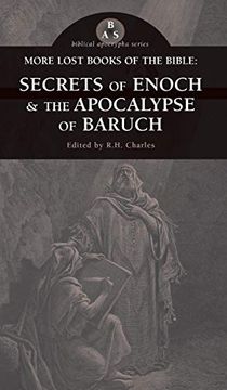 portada More Lost Books of the Bible: The Secrets of Enoch & the Apocalypse of Baruch (in English)
