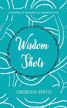portada Wisdom Shots (en Inglés)