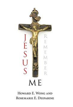 portada Jesus Remember Me (en Inglés)