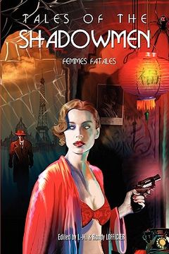 portada tales of the shadowmen 7: femmes fatales (en Inglés)