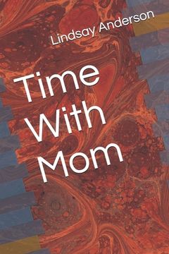 portada Time With Mom (en Inglés)