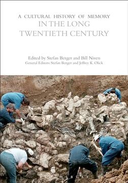 portada A Cultural History of Memory in the Long Twentieth Century (in English)