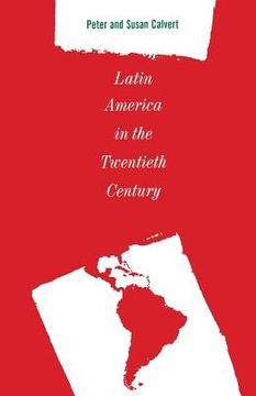 portada Latin America in the Twentieth Century (en Inglés)