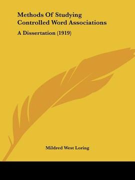 portada methods of studying controlled word associations: a dissertation (1919) (en Inglés)