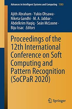 portada Proceedings of the 12Th International Conference on Soft Computing and Pattern Recognition (Socpar 2020): 1383 (Advances in Intelligent Systems and Computing) 