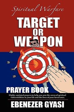 portada target or weapon: the prayer book (en Inglés)