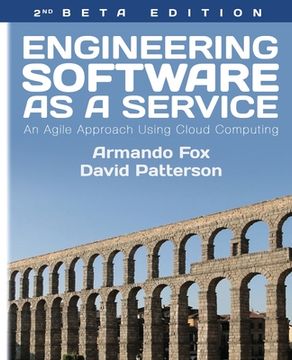 portada Engineering Software As a Service: An Agile Approach Using Cloud Computing (en Inglés)
