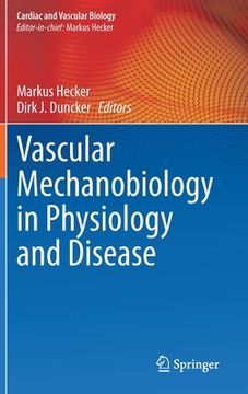 portada Vascular Mechanobiology in Physiology and Disease