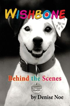 portada Wishbone - Behind the Scenes (en Inglés)