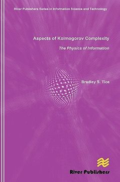 portada aspects of kolmogorov complexity the physics of information (en Inglés)