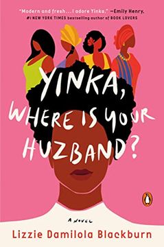 portada Yinka, Where is Your Huzband? A Novel (en Inglés)
