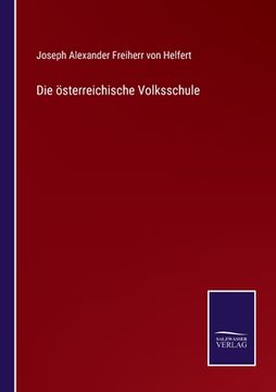 portada Die österreichische Volksschule (en Alemán)
