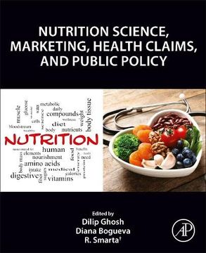 portada Nutrition Science, Marketing Nutrition, Health Claims, and Public Policy (en Inglés)