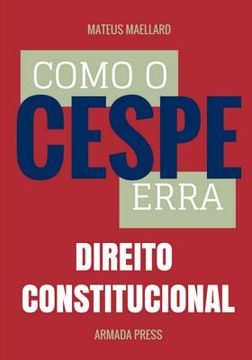 portada Como o Cespe erra: Direito Constitucional (en Portugués)