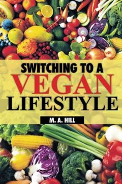 portada Switching to a Vegan Lifestyle (en Inglés)