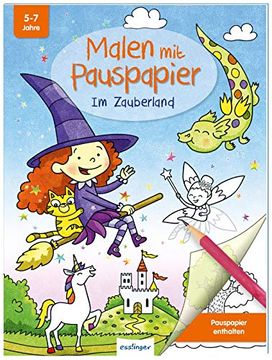 portada Malen mit Pauspapier: Im Zauberland Kreativbuch für Kinder (en Alemán)