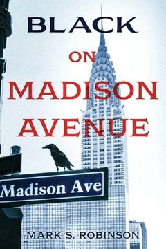 portada Black On Madison Avenue (in English)