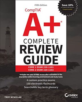 portada Comptia a+ Complete Review Guide: Core 1 Exam 220-1101 and Core 2 Exam 220-1102 (en Inglés)