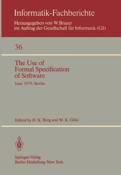 portada the use of formal specification of software: june 25 27, 1979, berlin (in English)