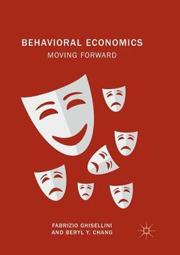 portada Behavioral Economics: Moving Forward (en Inglés)
