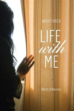 portada Life with ME: Words Of Warriors (in English)