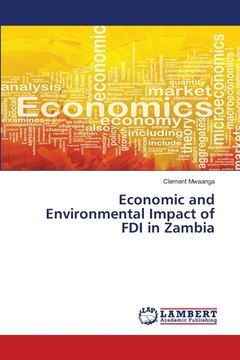 portada Economic and Environmental Impact of FDI in Zambia (en Inglés)