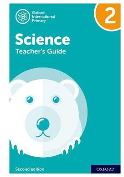 portada Oxford International Primary Science: Teacher Guide 2: Oxford International Primary Science Teacher Guide 2 (en Inglés)