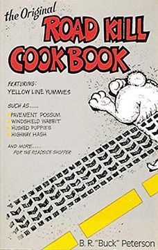 portada The Original Road Kill Cookbook (en Inglés)