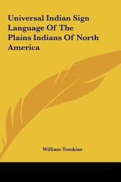 portada universal indian sign language of the plains indians of north america (en Inglés)