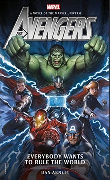 portada Avengers: Everybody Wants to Rule the World: A Novel of the Marvel Universe (Marvel Novels) (in English)