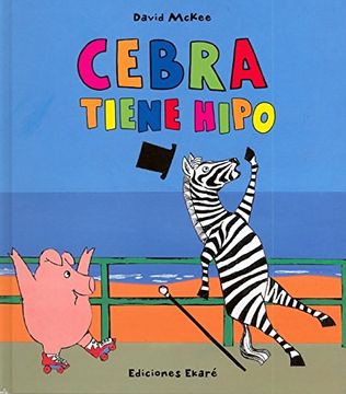 portada Cebra Tiene Hipo (in Spanish)