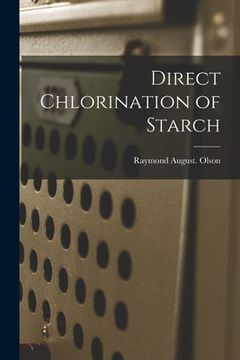 portada Direct Chlorination of Starch (en Inglés)