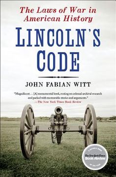 portada lincoln's code: the laws of war in american history (en Inglés)