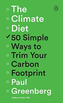 portada The Climate Diet: 50 Simple Ways to Trim Your Carbon Footprint (en Inglés)