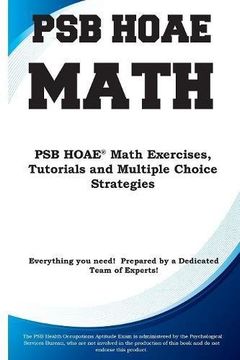 portada PSB HOAE Math: PSB HOAE® Math Exercises, Tutorials and Multiple Choice Strategies