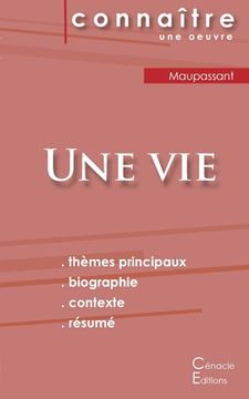 portada Fiche de lecture Une vie de Maupassant (Analyse littéraire de référence et résumé complet) (in French)