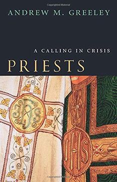 portada Priests: A Calling in Crisis (en Inglés)