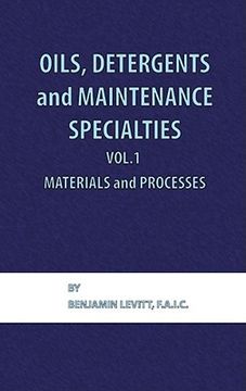 portada oils, detergents and maintenance specialties, volume 1, materials and processes