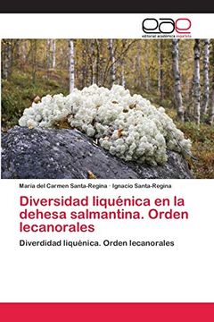 portada Diversidad Liquénica en la Dehesa Salmantina. Orden Lecanorales