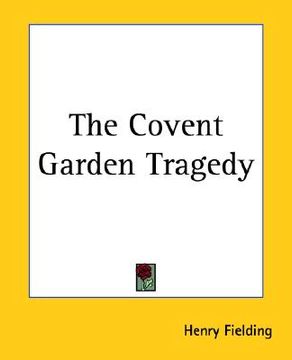 portada the covent garden tragedy (en Inglés)