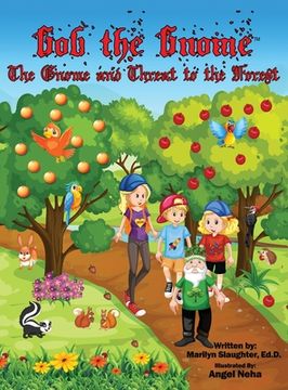 portada Gob the Gnome: The Gnome and Threat to the Forest (en Inglés)