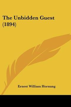portada the unbidden guest (1894) (en Inglés)