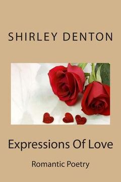 portada Expressions Of Love: Romantic Poetry (in English)