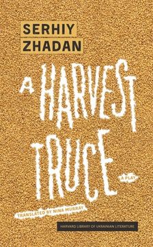 portada A Harvest Truce: A Play (en Inglés)