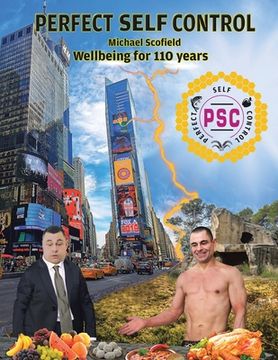 portada Perfect Self Control: Wellbeing for 110 Years (en Inglés)