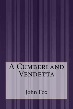 portada A Cumberland Vendetta (in English)